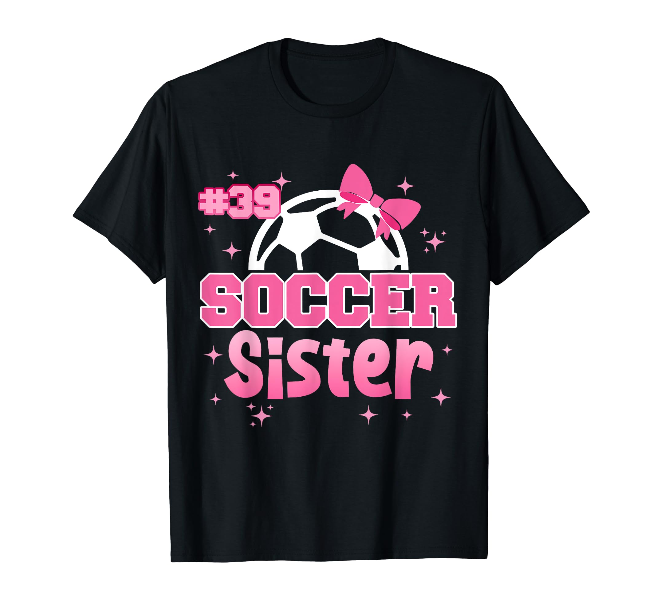 Soccer Sister Custom Soccer Player T-Shirt - Streetwear Style Unisex - T-Shirt, Sweatshirt, Hoodie