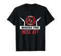 Where Hose Funny Firefighter Gift T-Shirt - Streetwear Style Men Women - T-Shirt, Sweatshirt, Hoodie