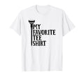 My Favorite Funny Golf Dad Joke Pun T-Shirt - Aesthetic Graphic for Adults - T-Shirt, Sweatshirt, Hoodie