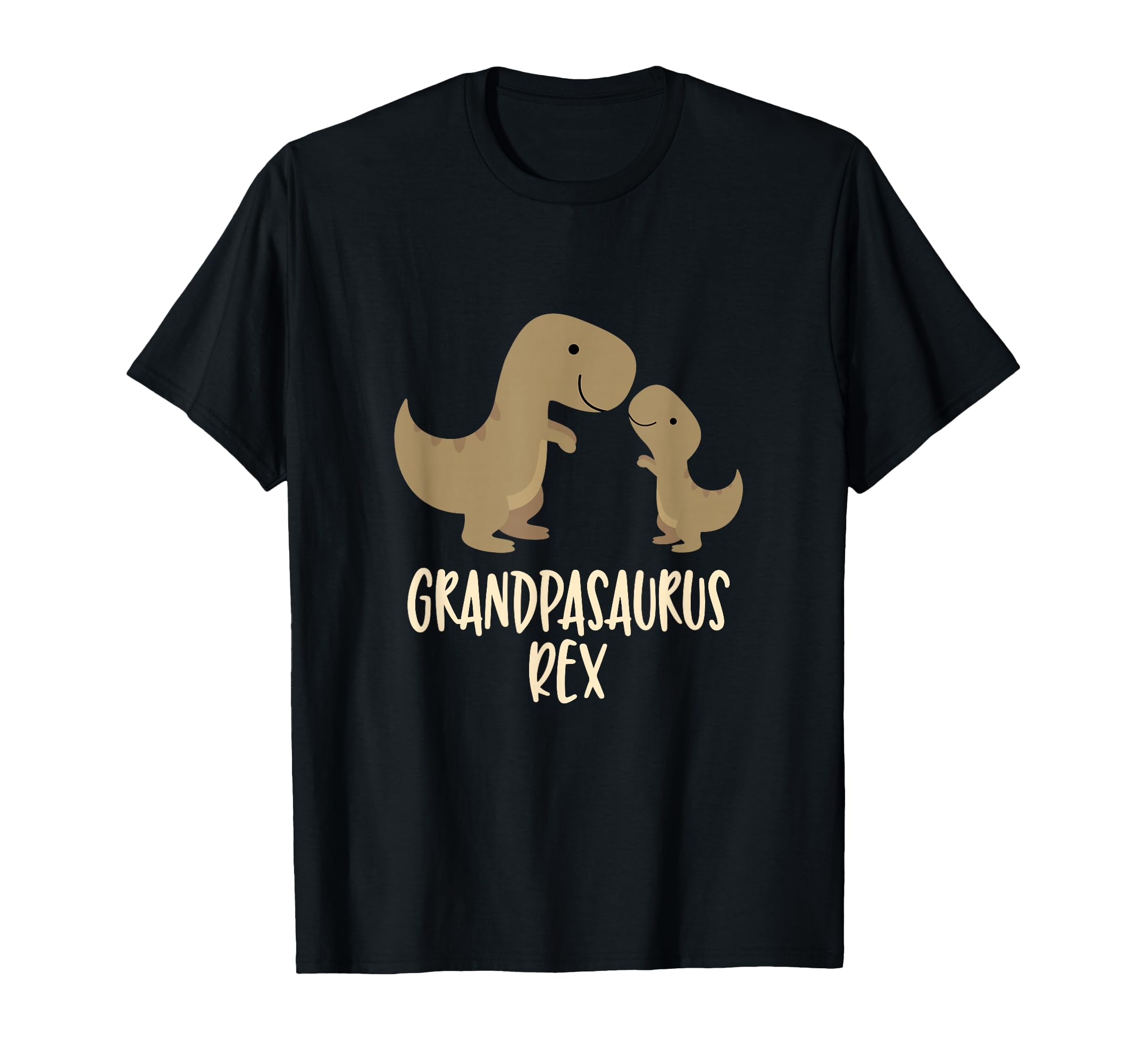 Grandpasaurus Rex Grandpa Saurus T-Shirt - Casual Everyday Wear Unisex - T-Shirt, Sweatshirt, Hoodie