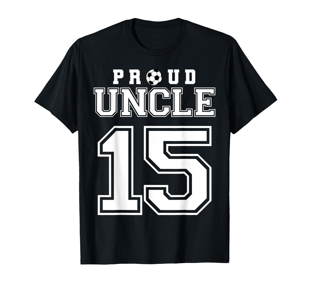Number 15 Custom Proud Soccer T-Shirt - Casual Everyday Wear for Adults - T-Shirt, Sweatshirt, Hoodie