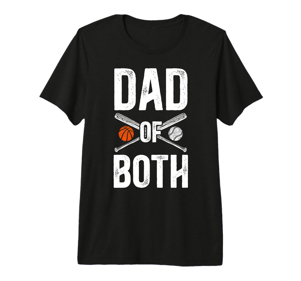 Mens Dad Both Baseball Basketball T-Shirt - Aesthetic Graphic Men Women - T-Shirt, Sweatshirt, Hoodie