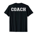 Coach Back Gift Soccer Baseball T-Shirt - Streetwear Style Men Women - T-Shirt, Sweatshirt, Hoodie