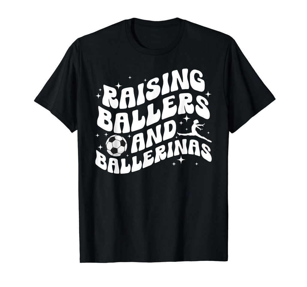 Raising Ballers And Ballerinas Soccer T-Shirt - Minimalist Print Men Women - T-Shirt, Sweatshirt, Hoodie