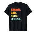 Shawn Dad Hero Legend Personalized T-Shirt - Novelty Apparel for Adults - T-Shirt, Sweatshirt, Hoodie