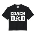 Coach Dad Soccer Dad Soccer Coach Hoodie - Fun Novelty Design Unisex - T-Shirt, Sweatshirt, Hoodie