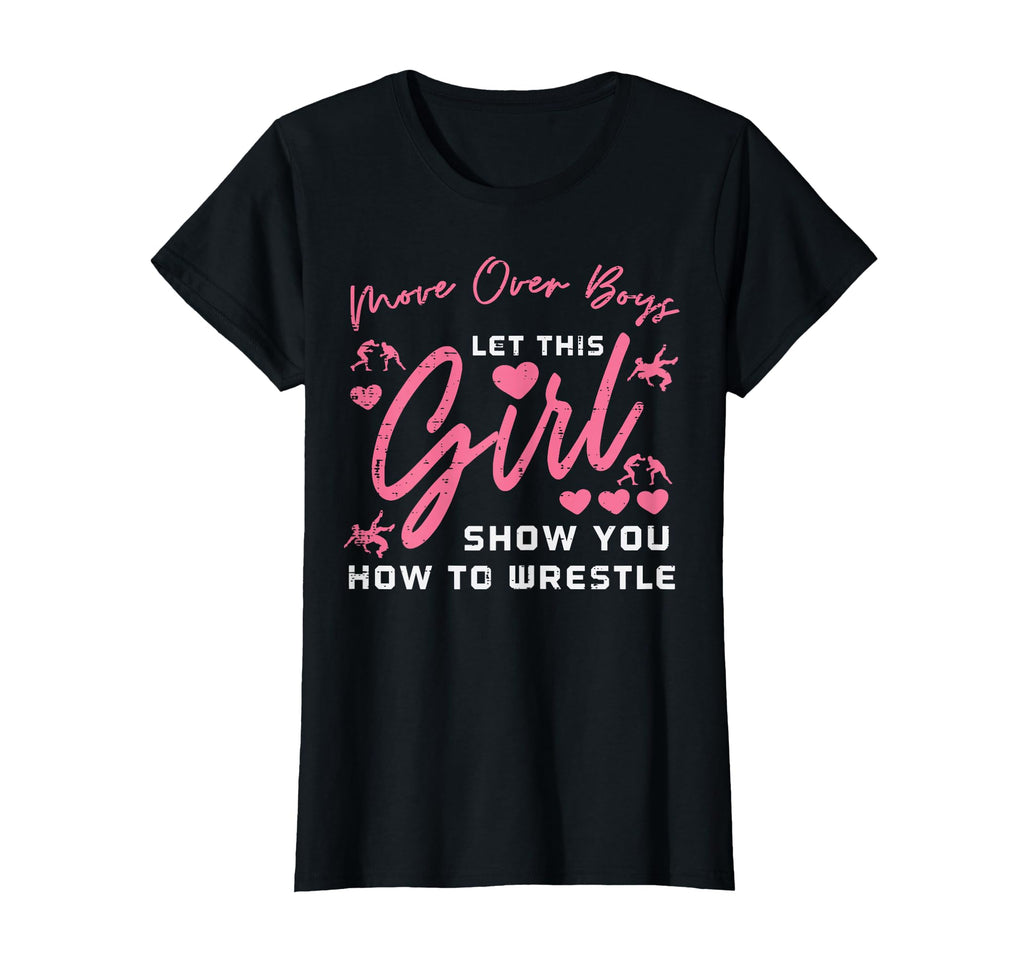 Move Over Let This Show Wrestle Wrestling T-Shirt - Unique Graphic Unisex - T-Shirt, Sweatshirt, Hoodie