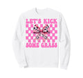 Lets Kick Some Grass Soccer Coquette Sweatshirt - Novelty Apparel Unisex - T-Shirt, Sweatshirt, Hoodie