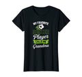 Womens My Favorite Soccer Player T-Shirt - Casual Everyday Wear Unisex - T-Shirt, Sweatshirt, Hoodie