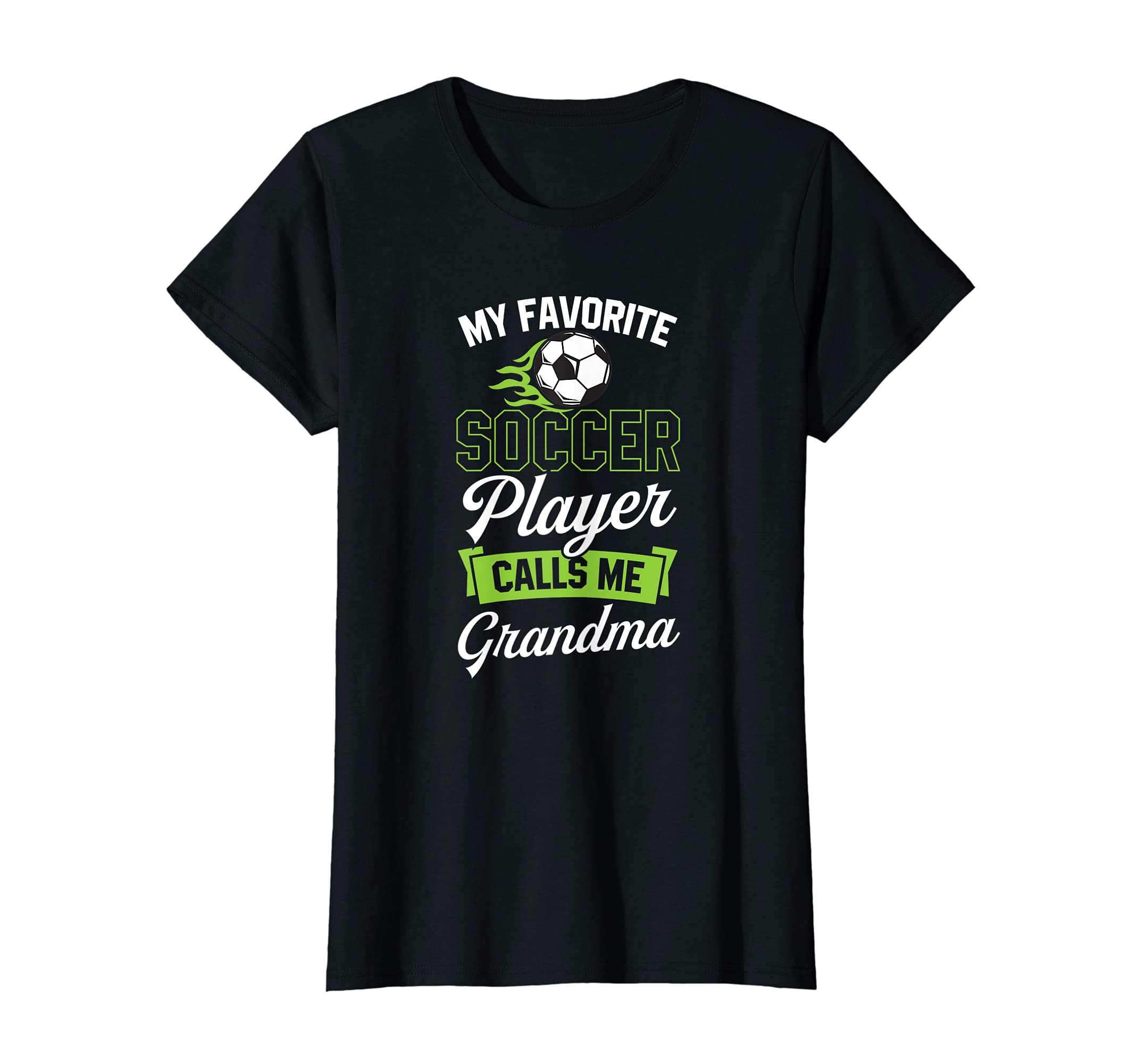 Womens My Favorite Soccer Player T-Shirt - Casual Everyday Wear Unisex - T-Shirt, Sweatshirt, Hoodie
