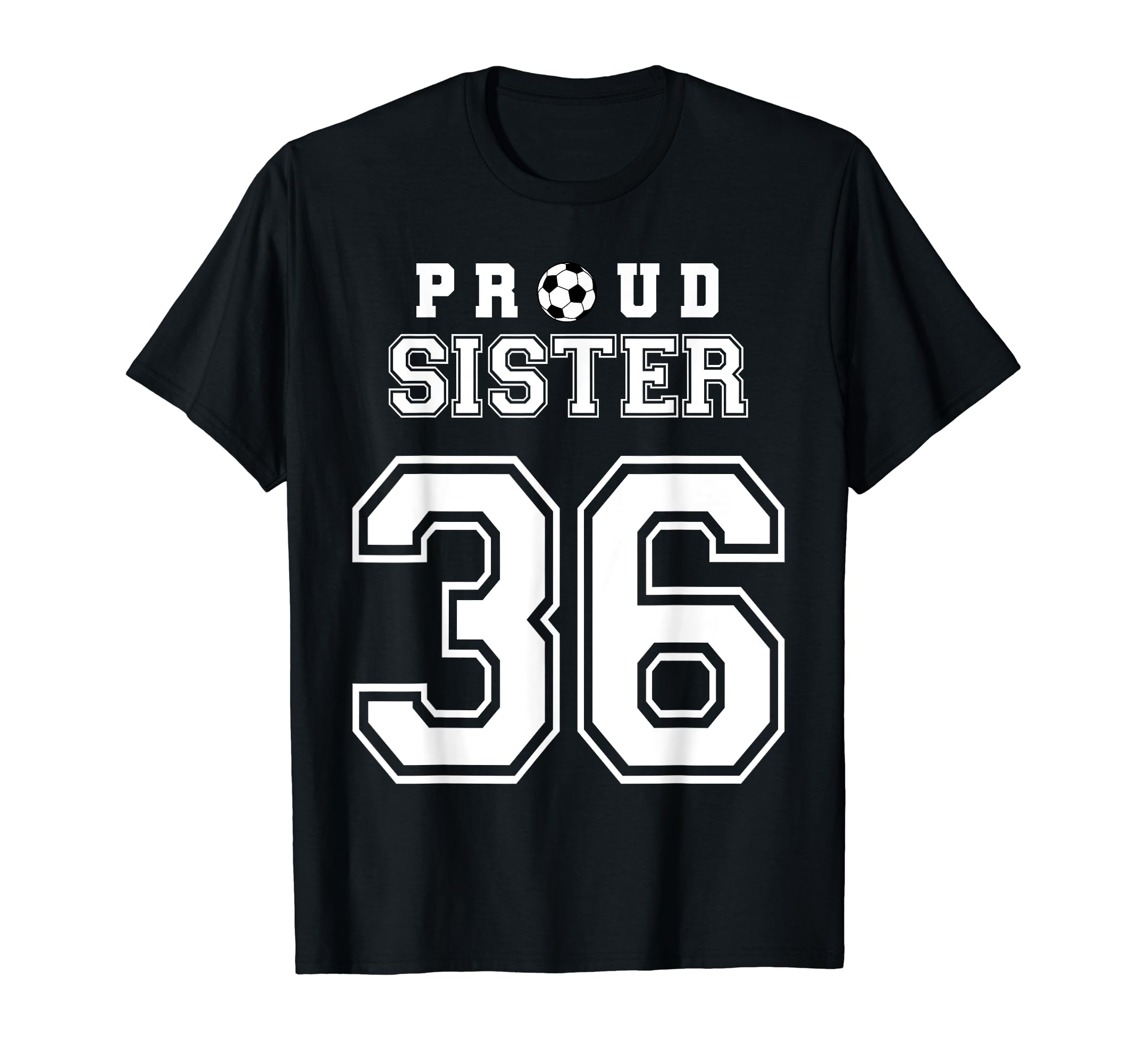 Number 36 Custom Proud Soccer Futbol T-Shirt - Fun Novelty Design Unisex - T-Shirt, Sweatshirt, Hoodie