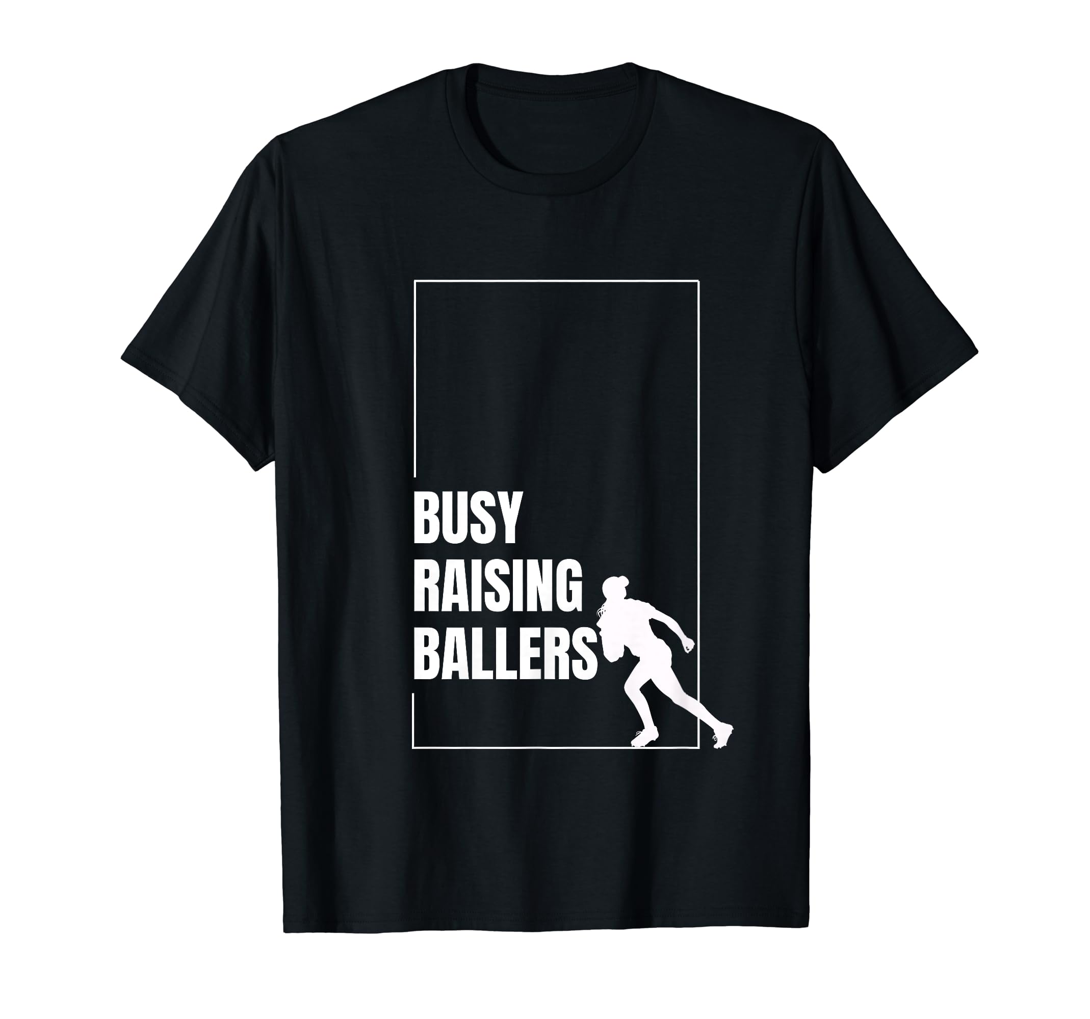 Funny Baseball Quotes Busy Raising T-Shirt - Casual Everyday Wear Unisex - T-Shirt, Sweatshirt, Hoodie