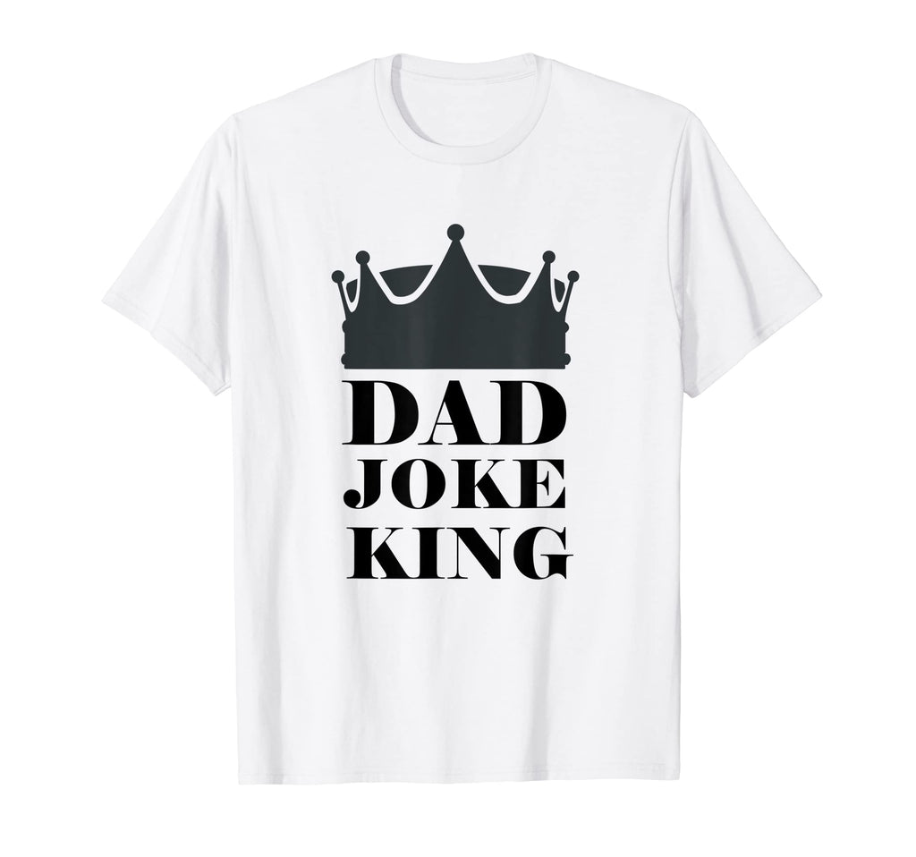 Dad Joke King T-Shirt - Aesthetic Graphic Men Women - T-Shirt, Sweatshirt, Hoodie