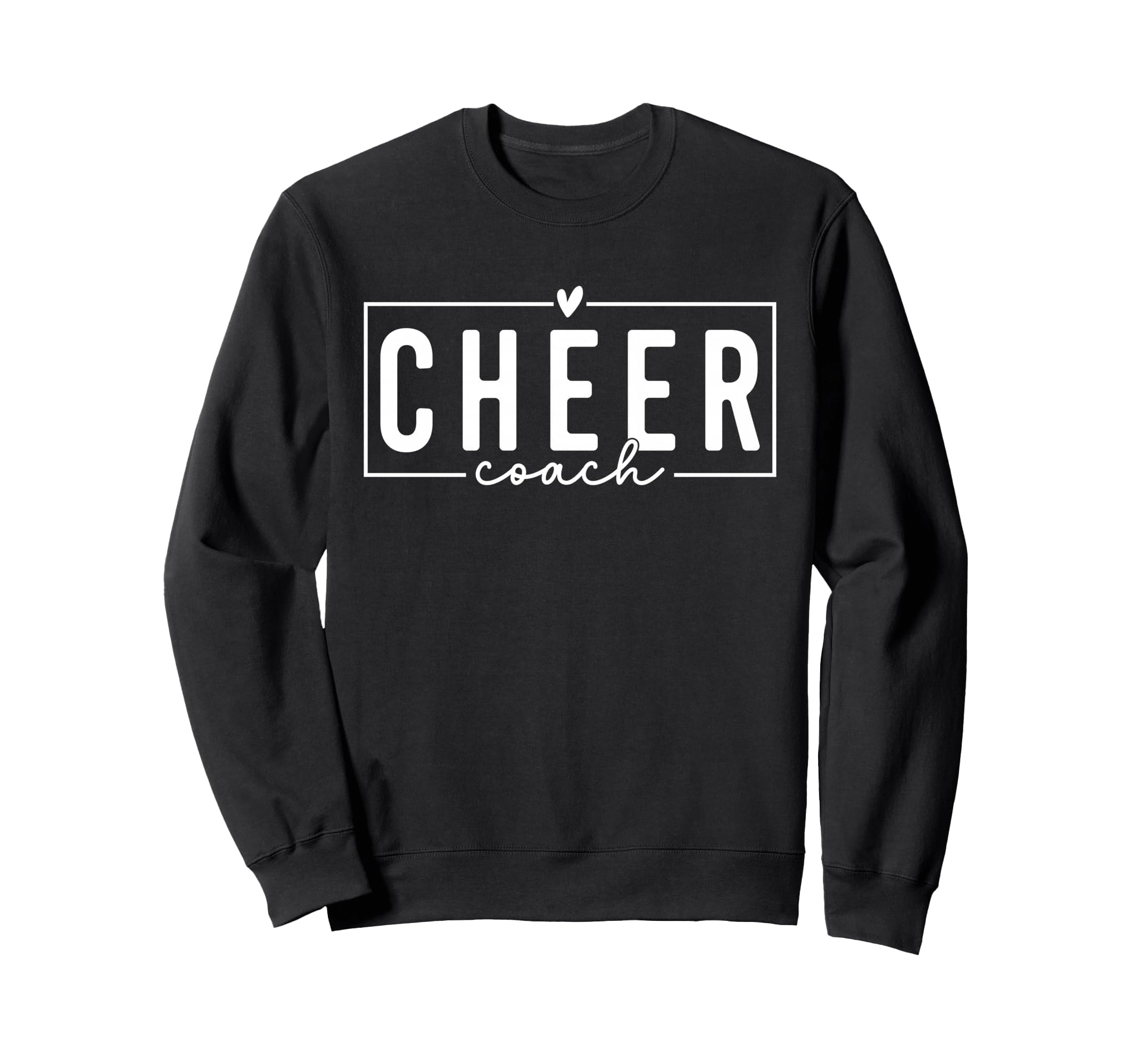 Cheer Coach Funny Cheer Coach Sweatshirt - Casual Everyday Wear Men Women - T-Shirt, Sweatshirt, Hoodie