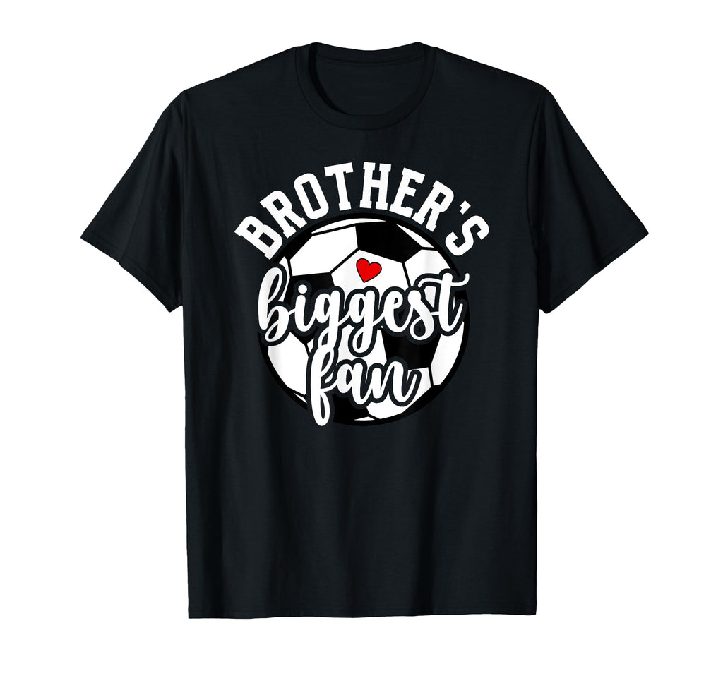 Biggest Fan Soccer Sister Soccer T-Shirt - Unique Graphic for Adults - T-Shirt, Sweatshirt, Hoodie