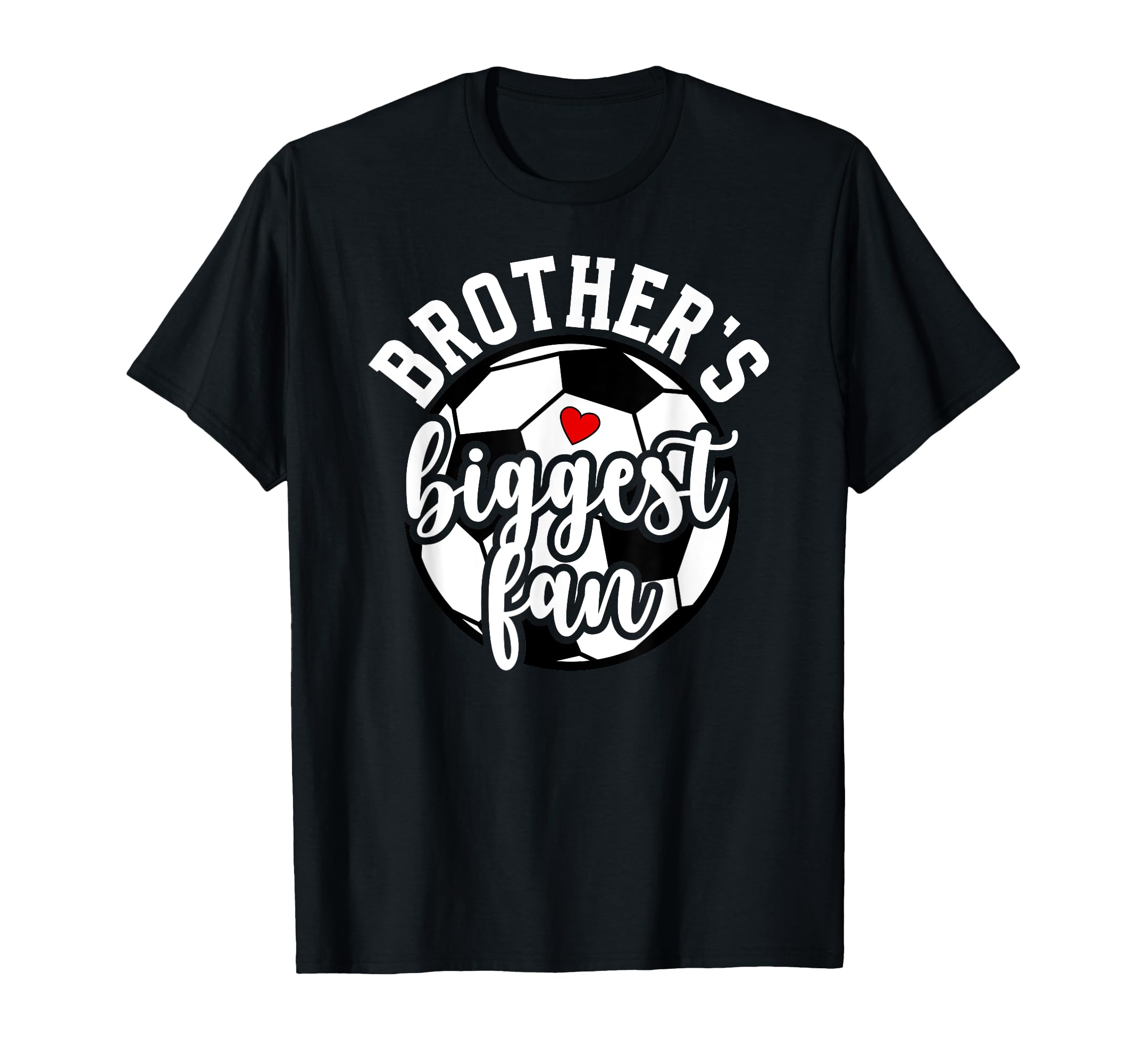 Biggest Fan Soccer Sister Soccer T-Shirt - Unique Graphic for Adults - T-Shirt, Sweatshirt, Hoodie