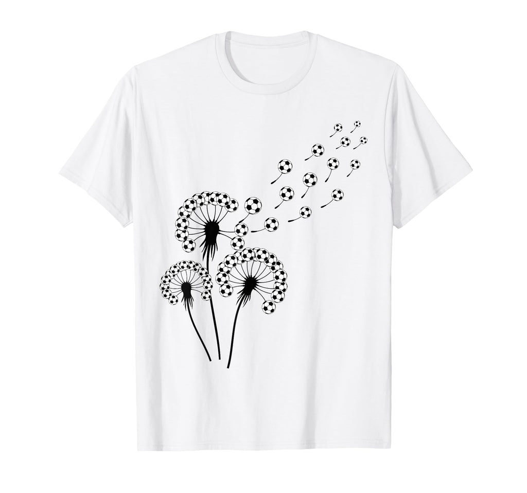 Dandelion Soccer Ball Soccer Player T-Shirt - Novelty Apparel for Adults - T-Shirt, Sweatshirt, Hoodie