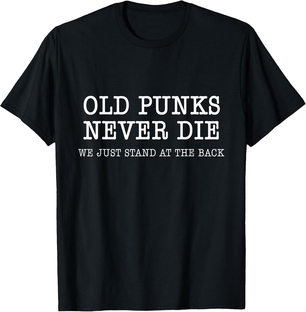 Old Punks Never Die Funny Rock Punk Anarchy Metal - Adult & Kids T-Shirts, Sweatshirts & Hoodies apparel design preview 1