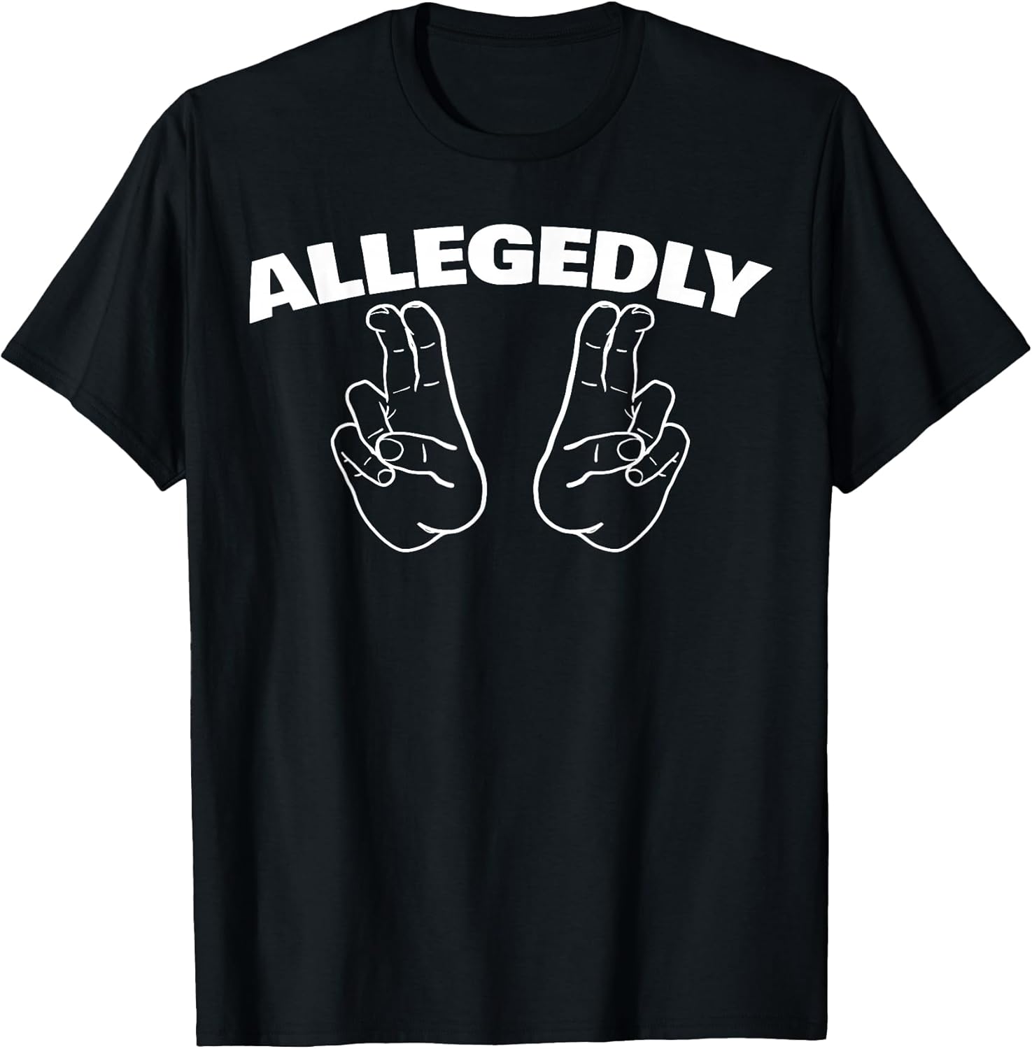 Funny Allegedly Sarcastic Hand Air Quote - Adult & Kids T-Shirts, Sweatshirts & Hoodies apparel design preview 1