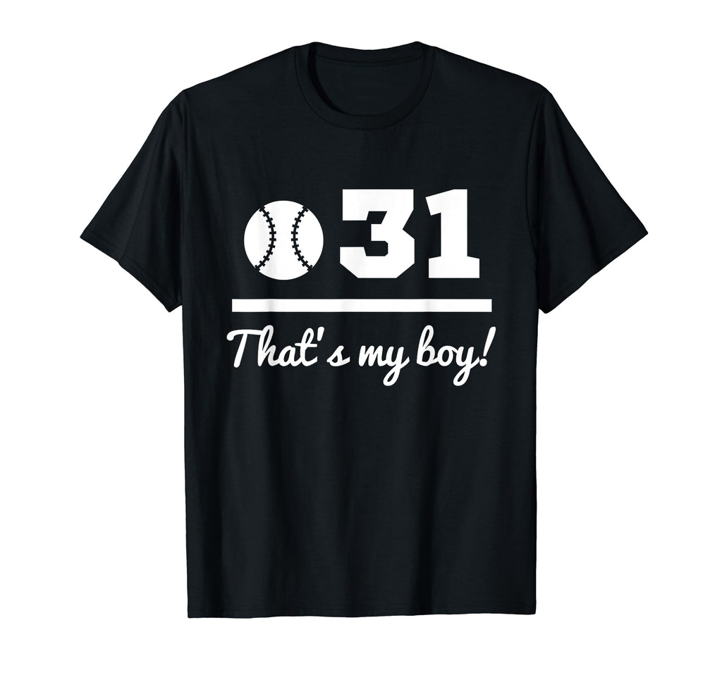 31 Baseball Mom Baseball Dad Thirty One T-Shirt - Novelty Apparel Men Women - T-Shirt, Sweatshirt, Hoodie