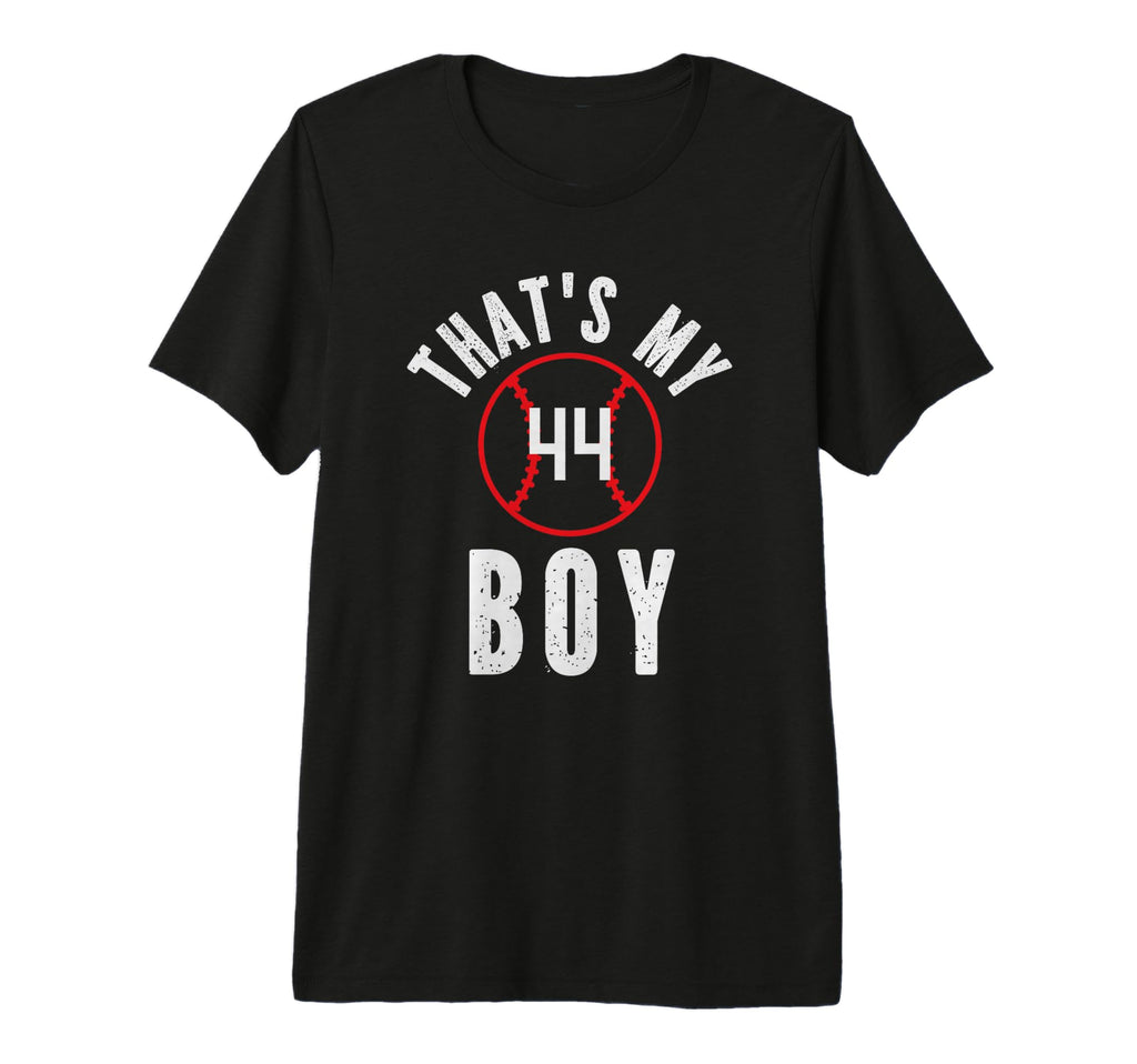 Thats My Jersey Number 44 Baseball Mom T-Shirt - Streetwear Style Unisex - T-Shirt, Sweatshirt, Hoodie