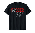 Soccer Gigi Proud Gigi Soccer Player T-Shirt - Streetwear Style Men Women - T-Shirt, Sweatshirt, Hoodie