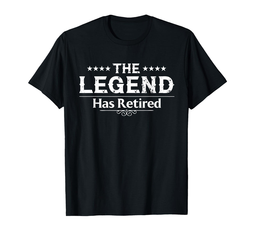 Funny Legend Has Retired Art T-Shirt - Casual Everyday Wear Men Women - T-Shirt, Sweatshirt, Hoodie