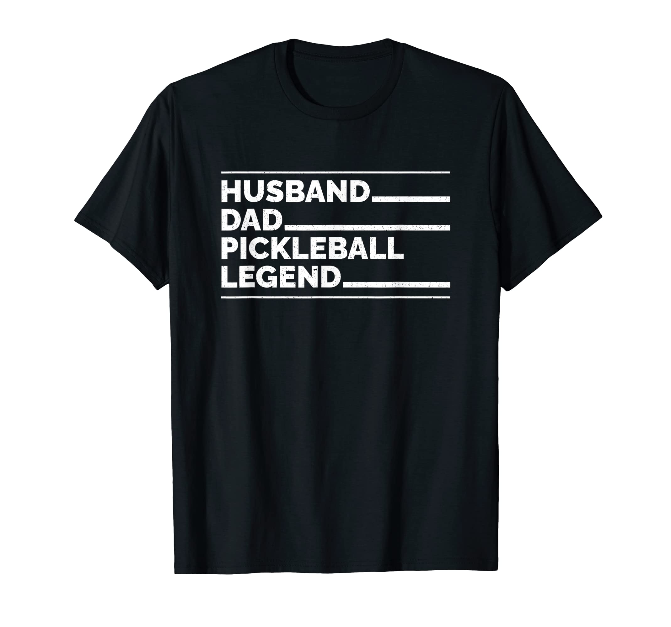 Husband Dad Pickleball Legend Paddles T-Shirt - Trendy Graphic Unisex - T-Shirt, Sweatshirt, Hoodie