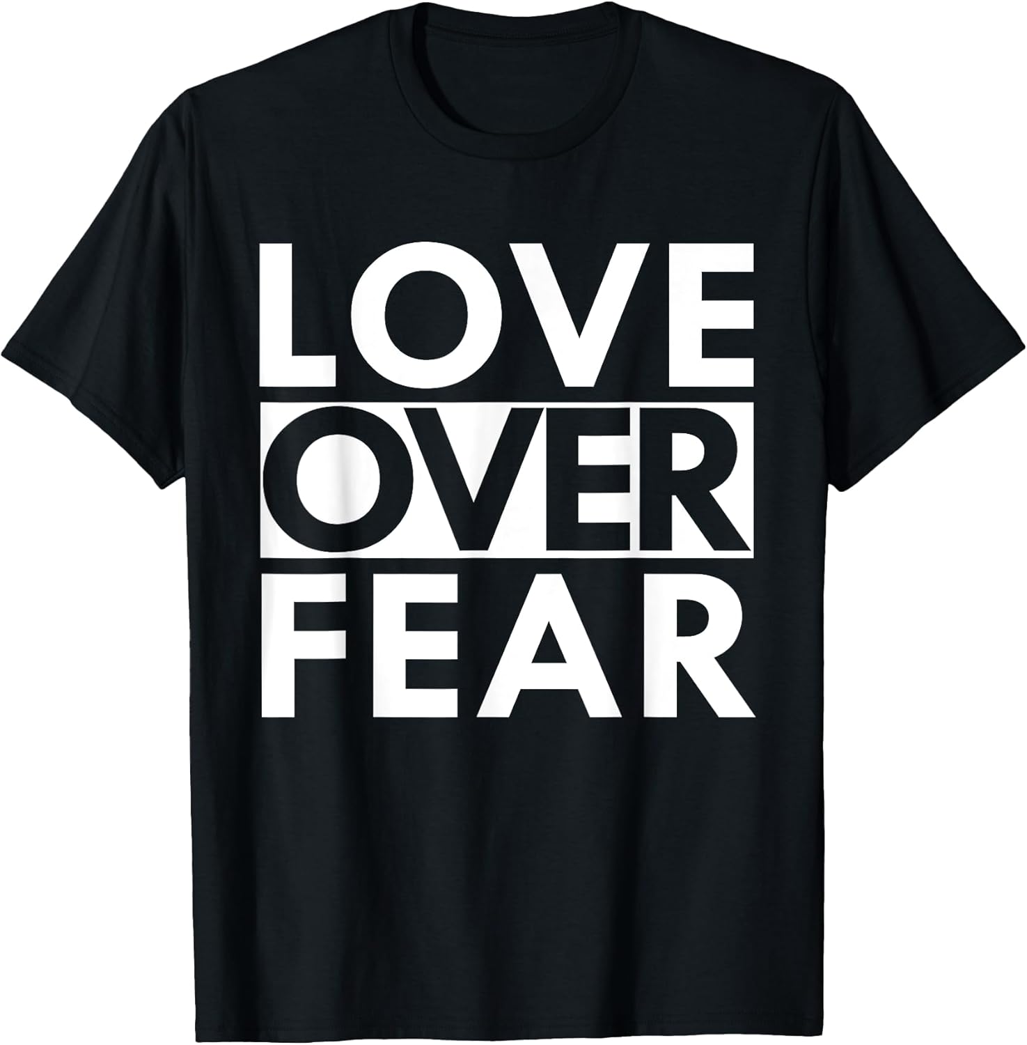 Love Over Fear Positive Motivational Word Quote Gift - Adult & Kids T-Shirts, Sweatshirts & Hoodies apparel design preview 1