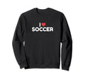 I Love Soccer Designs Jac Sweatshirt - Aesthetic Graphic for Adults - T-Shirt, Sweatshirt, Hoodie
