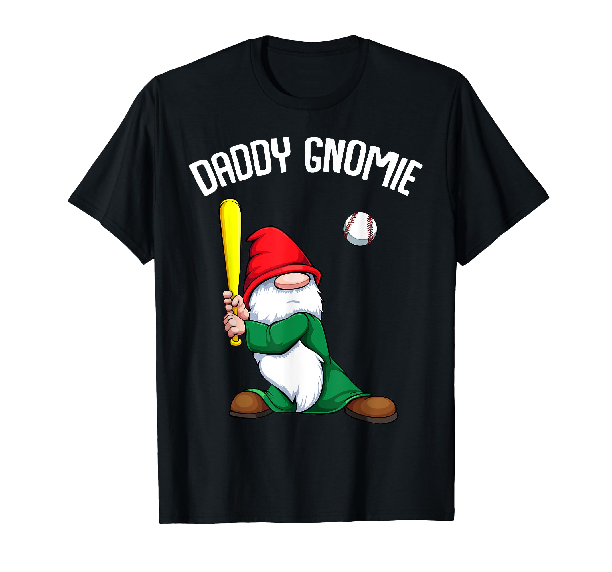 Daddy Gnome Fathers Day Baseball Lover T-Shirt - Novelty Apparel Men Women - T-Shirt, Sweatshirt, Hoodie