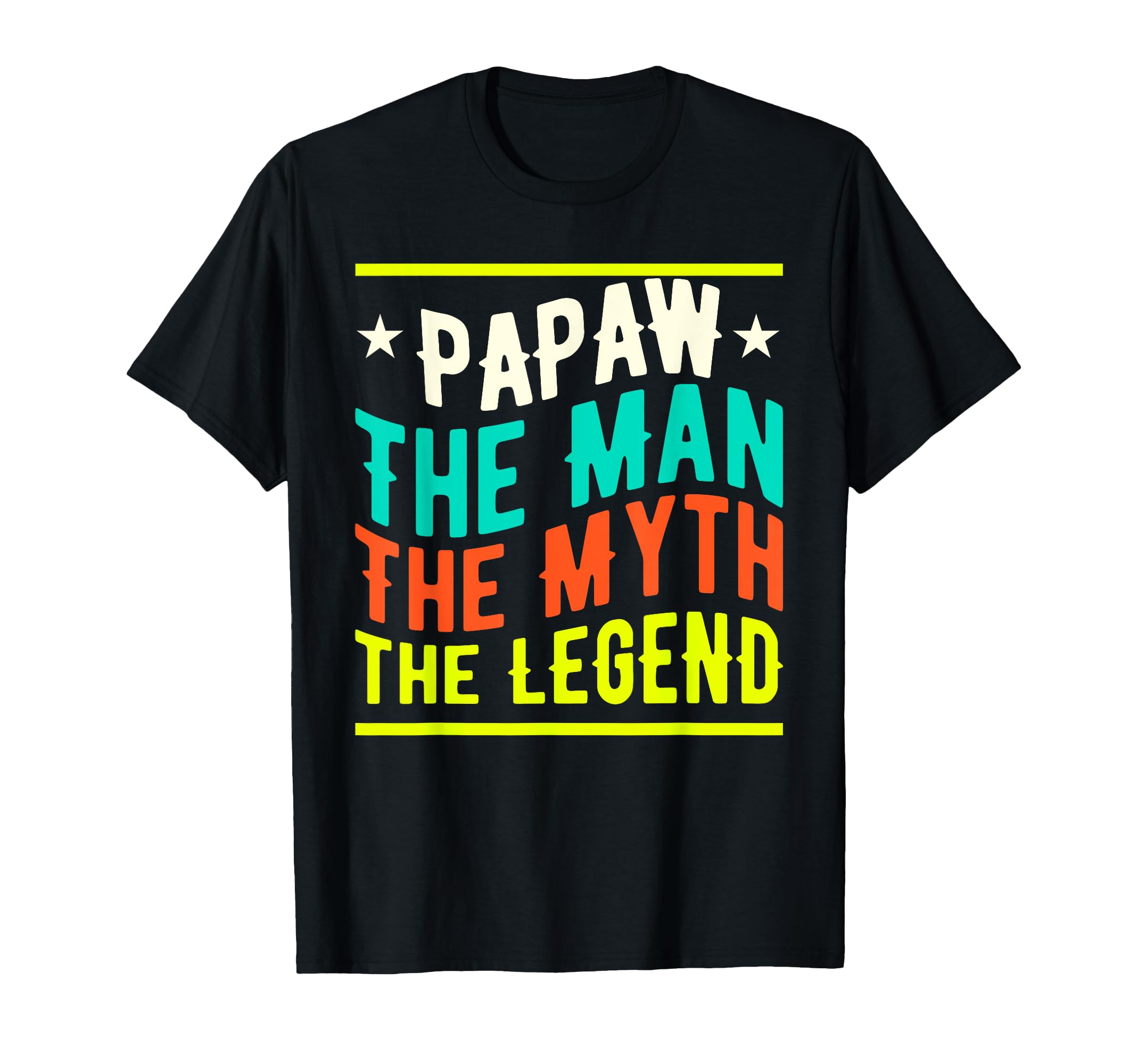 Papaw Myth Legend Dad Grandpa T-Shirt - Trendy Graphic for Adults - T-Shirt, Sweatshirt, Hoodie