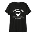 Mens Disc Golf Dad Funny Bearded Tri T-Shirt - Trendy Graphic for Adults - T-Shirt, Sweatshirt, Hoodie