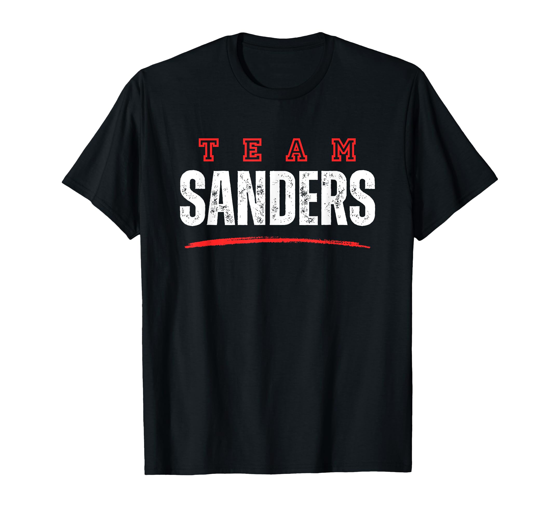 Team Sanders Last Name Family Member T-Shirt - Unique Graphic for Adults - T-Shirt, Sweatshirt, Hoodie