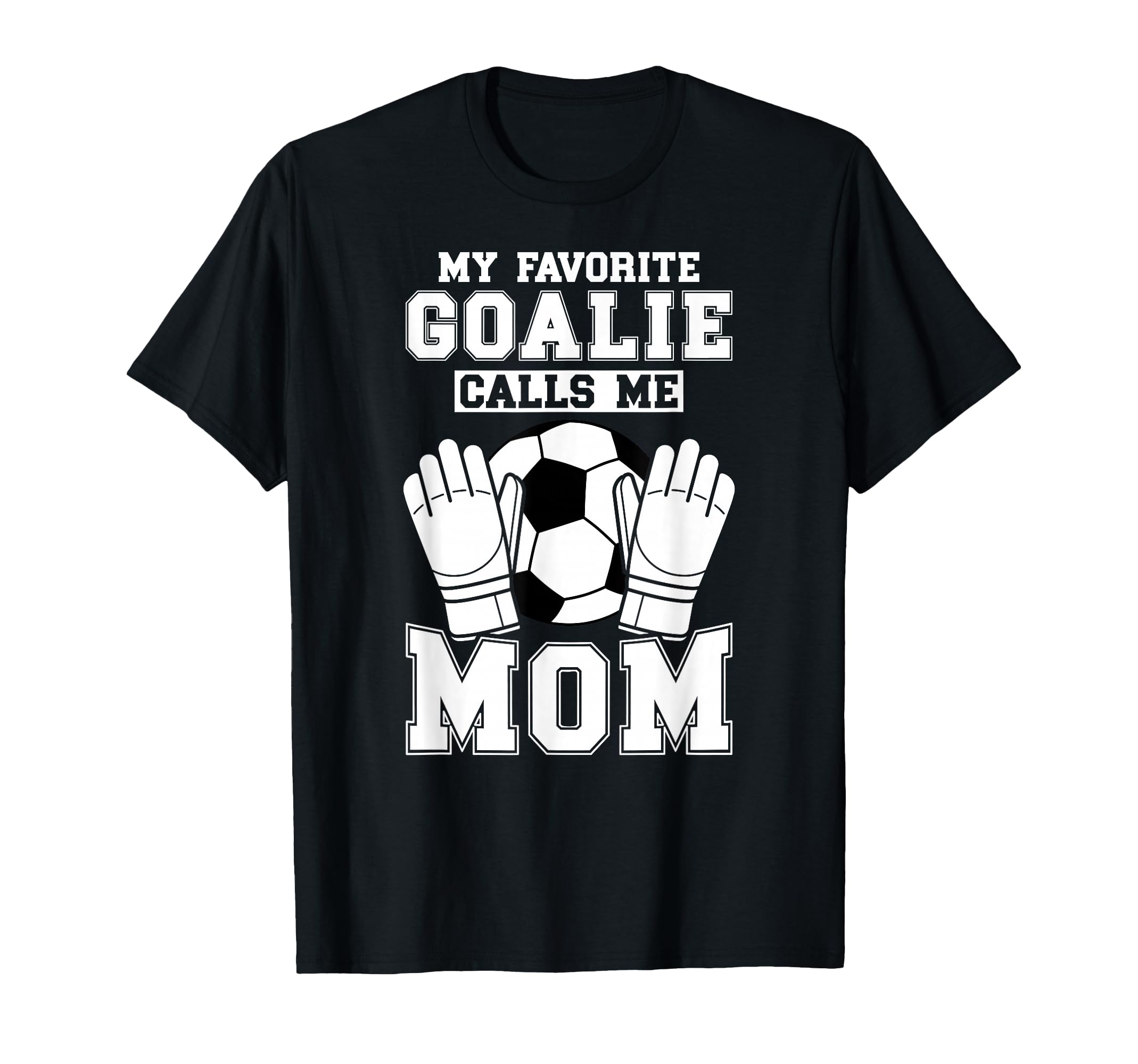 Proud Soccer Keeper Mom Soccer Goalie T-Shirt - Minimalist Print Men Women - T-Shirt, Sweatshirt, Hoodie
