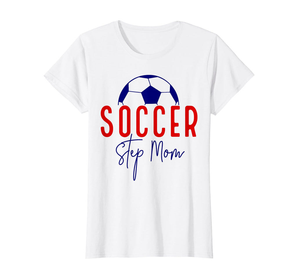 Soccer Step Mom Mother Soccer Mommy T-Shirt - Aesthetic Graphic Unisex - T-Shirt, Sweatshirt, Hoodie