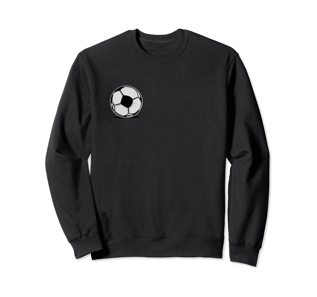Im Soccer Mom Course I Have Sweatshirt - Streetwear Style Men Women - T-Shirt, Sweatshirt, Hoodie