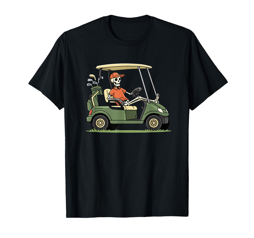 Dad Golf Cart Skeleton Funny T-Shirt - Casual Everyday Wear for Adults - T-Shirt, Sweatshirt, Hoodie