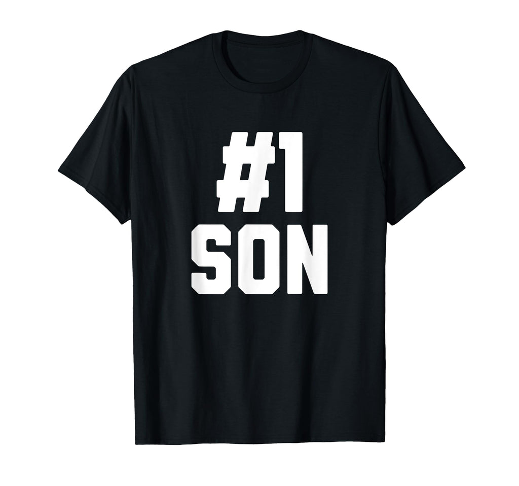 Number One Son Funny Family T-Shirt - Fun Novelty Design for Adults - T-Shirt, Sweatshirt, Hoodie