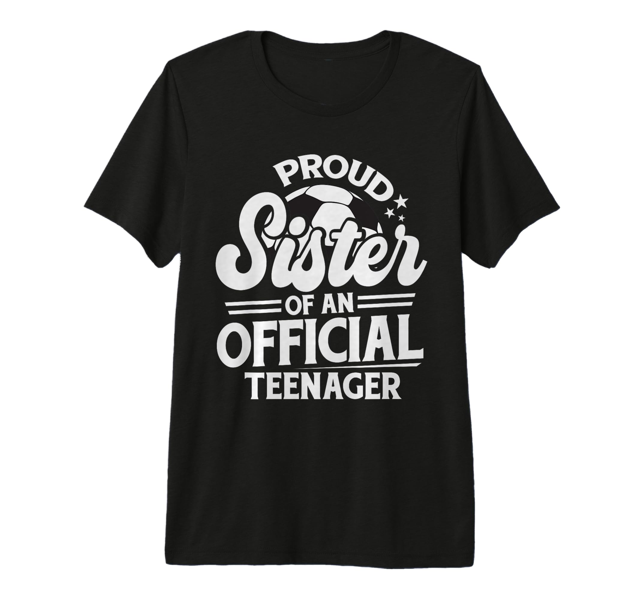 Proud Sister Teenager 13Th Birthday T-Shirt - Aesthetic Graphic Unisex - T-Shirt, Sweatshirt, Hoodie