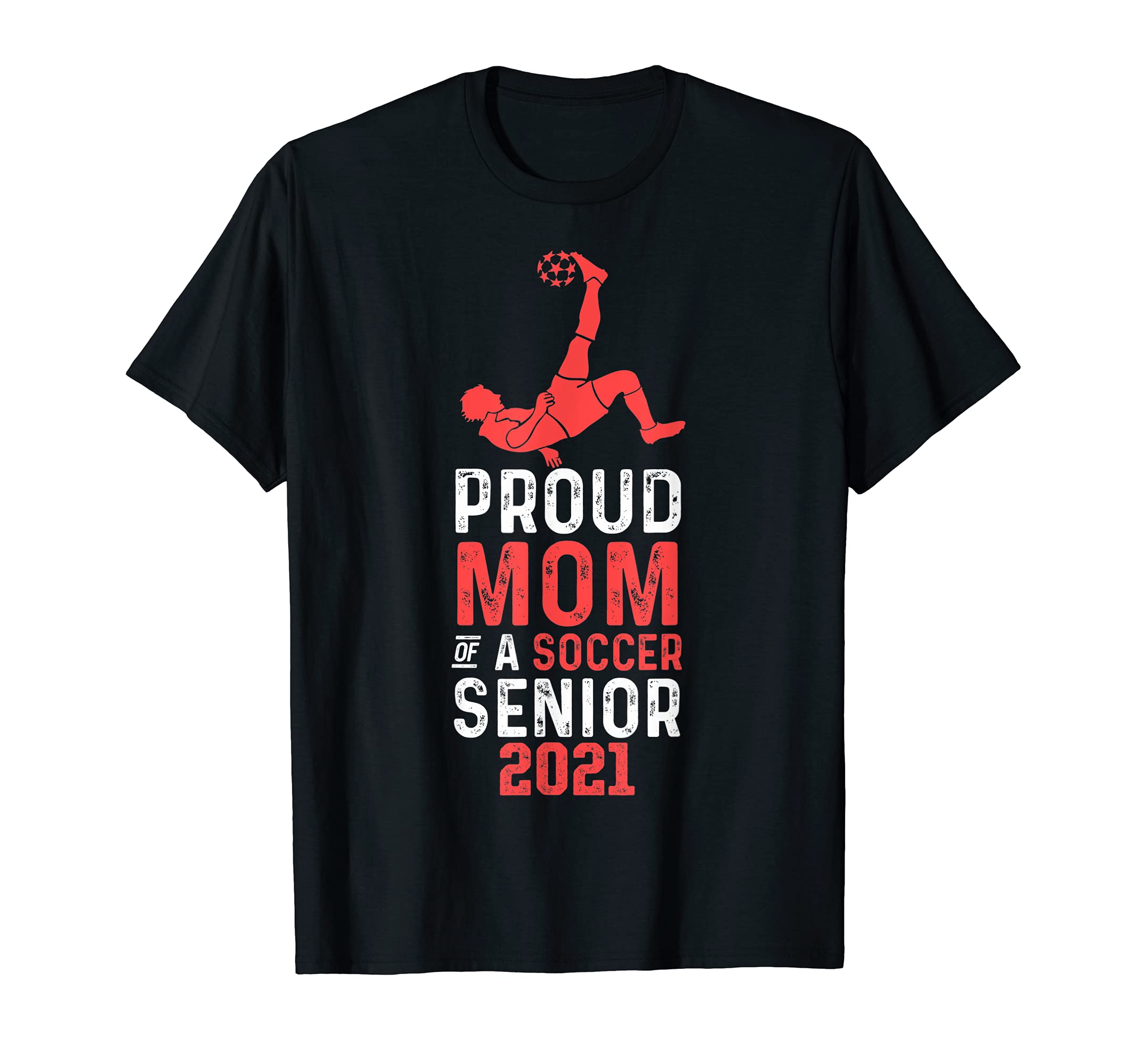 Proud Mom Soccer Senior Soccer Mom T-Shirt - Streetwear Style for Adults - T-Shirt, Sweatshirt, Hoodie