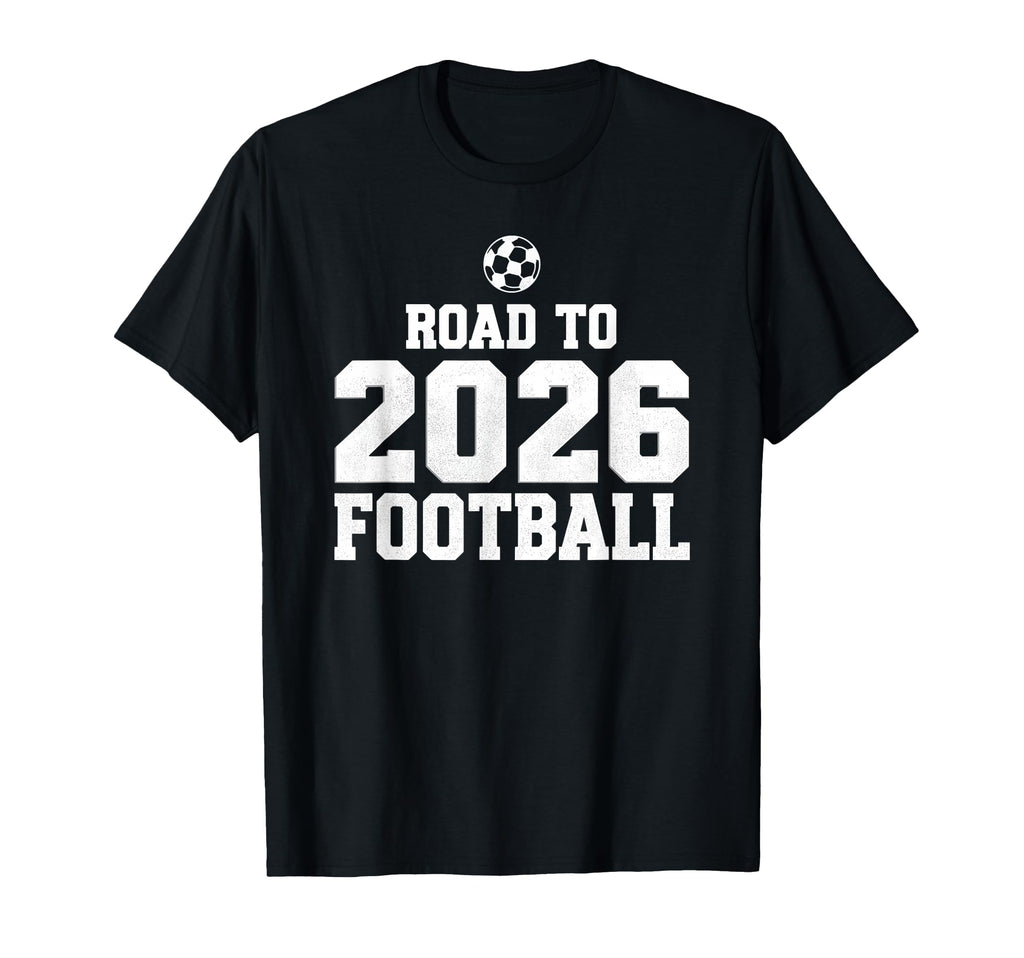 Road To 2026 Football Funny Soccer T-Shirt - Custom Art Print for Adults - T-Shirt, Sweatshirt, Hoodie