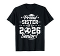 Proud Sister 2026 Senior Soccer T-Shirt - Fun Novelty Design for Adults - T-Shirt, Sweatshirt, Hoodie