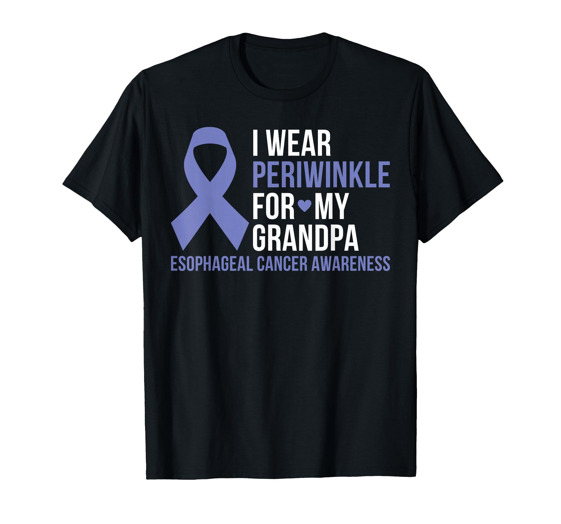 I Wear Periwinkle My Grandpa T-Shirt - Casual Everyday Wear Men Women - T-Shirt, Sweatshirt, Hoodie