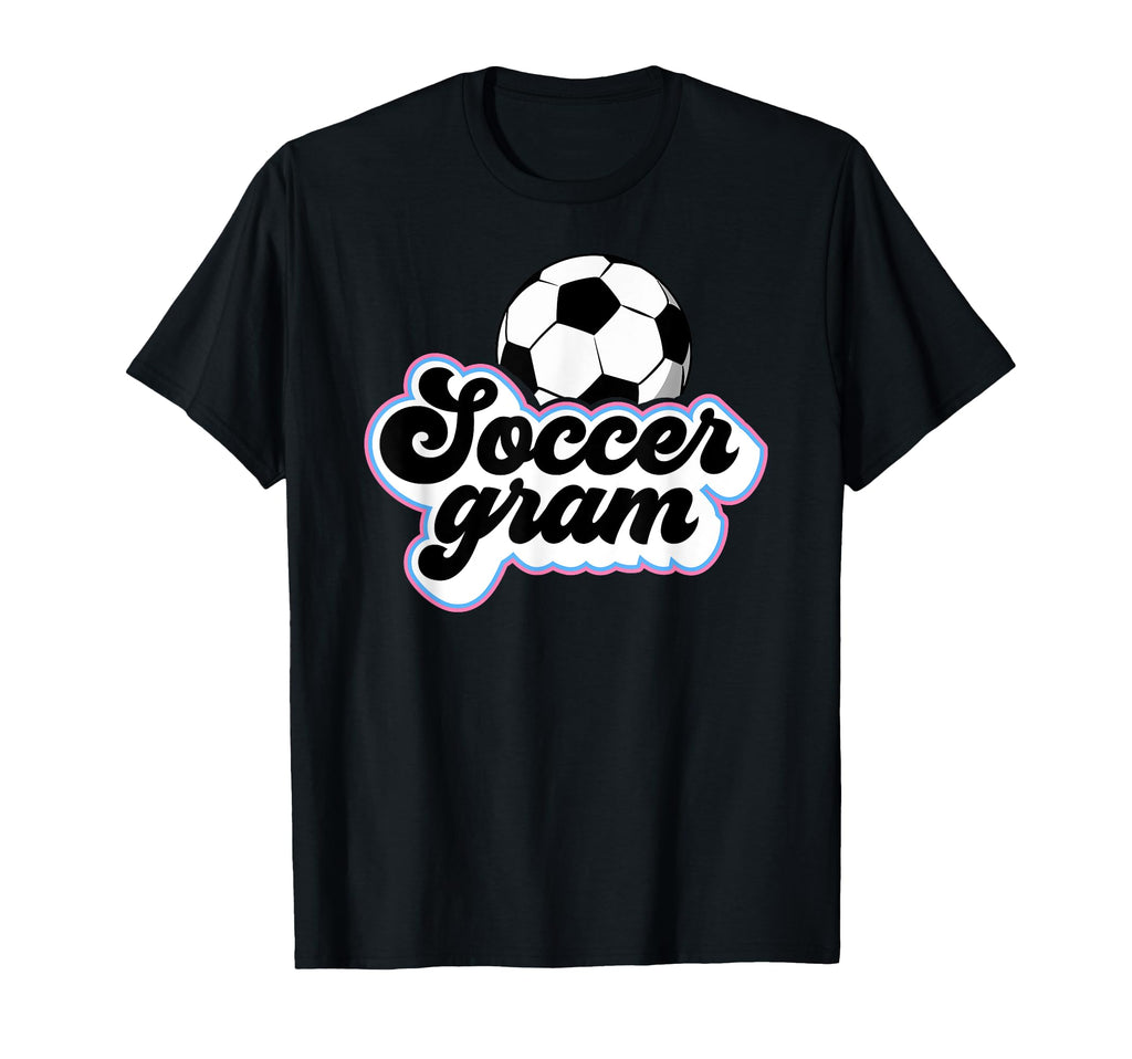 Soccer Gram Grandma Gram Soccer T-Shirt - Fun Novelty Design for Adults - T-Shirt, Sweatshirt, Hoodie