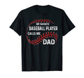 Mens Favorite Baseball Player Calls T-Shirt - Streetwear Style Men Women - T-Shirt, Sweatshirt, Hoodie