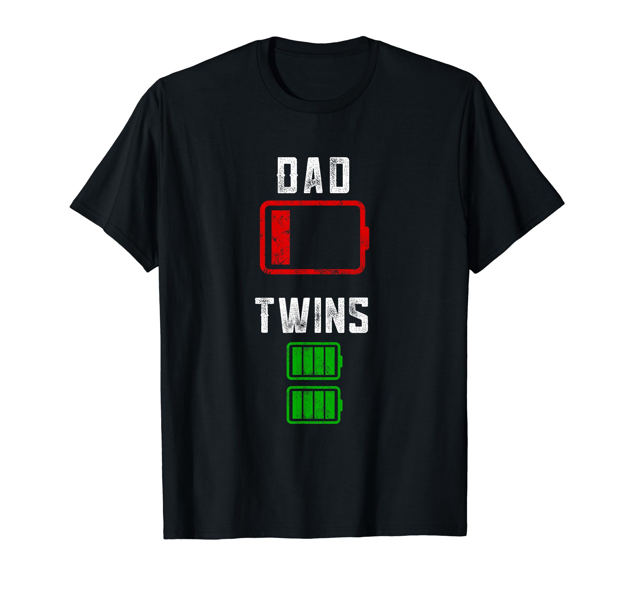 Twin Dad Gifts Low Battery Empty T-Shirt - Casual Everyday Wear Unisex - T-Shirt, Sweatshirt, Hoodie