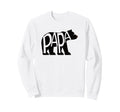 Papa Dad Daddy Bear Sweatshirt - Casual Everyday Wear Men Women - T-Shirt, Sweatshirt, Hoodie