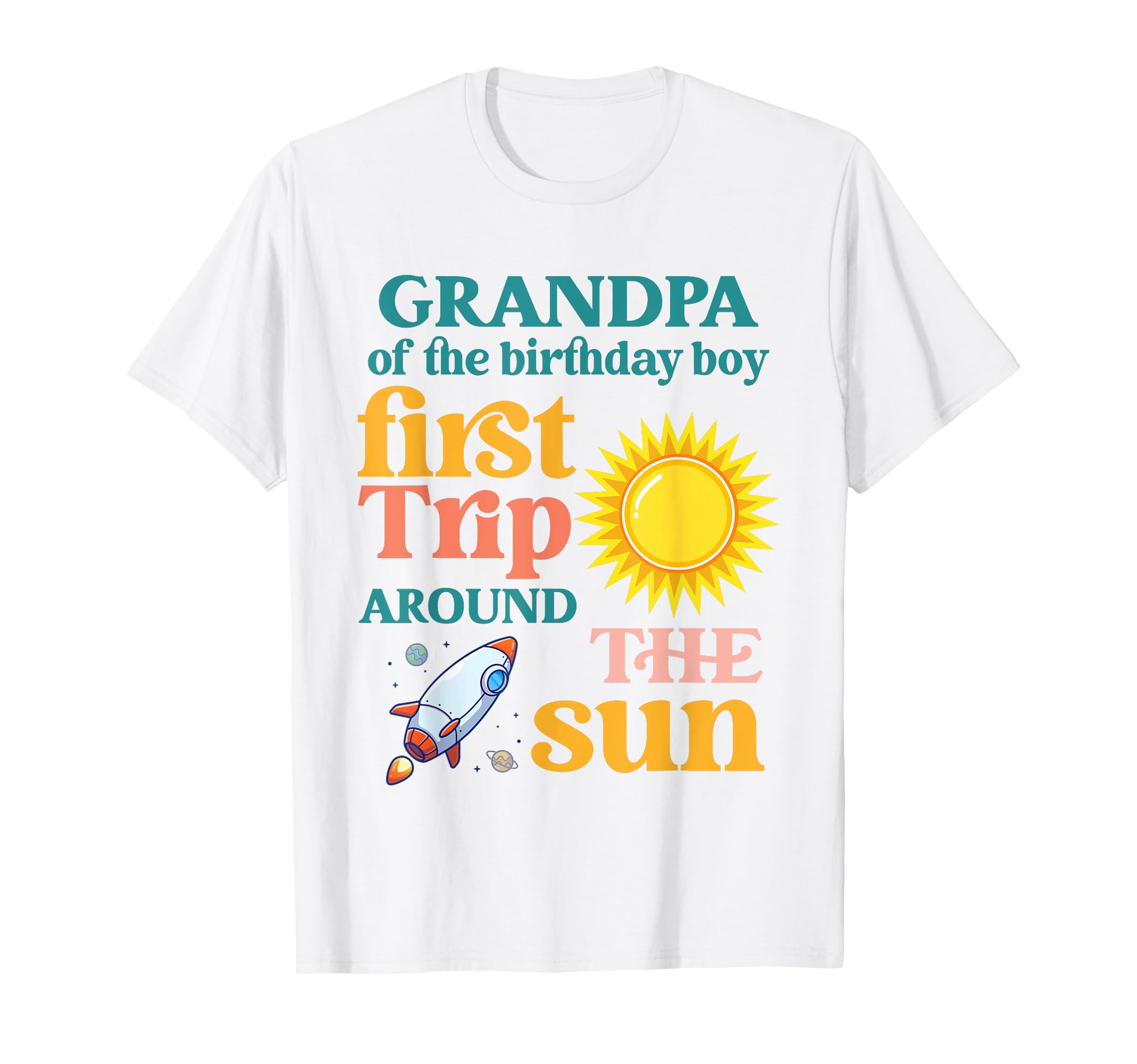 First Trip Around Sun Grandpa 1St T-Shirt - Aesthetic Graphic Unisex - T-Shirt, Sweatshirt, Hoodie