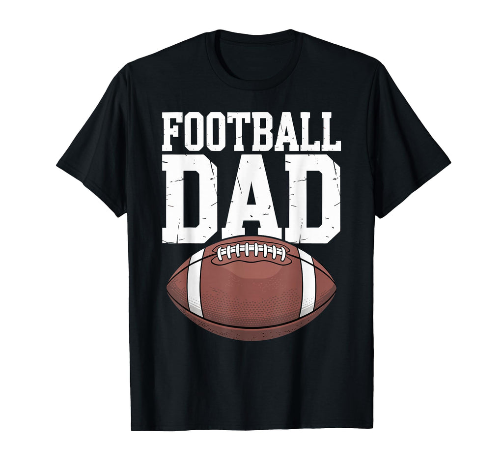 Funny Football Dad American Football T-Shirt - Novelty Apparel for Adults - T-Shirt, Sweatshirt, Hoodie